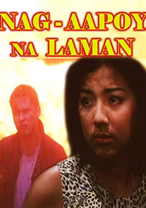 Watch Nag aapoy na laman .